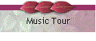 Music Tour